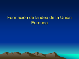 Formación de la idea de la Unión Europea