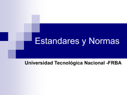 2009_Estandares y Normas - Universidad Tecnológica Nacional