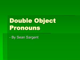 Ruling on Double Object Pronouns