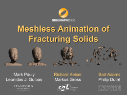Meshless Animation of Fracturing Solids