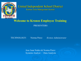 Kronos Time Management System - United Independent School