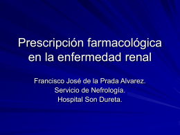 Prescripción farmacológica en la enfermedad renal
