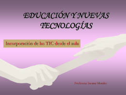 EDUCACIÓN Y NUEVAS TECNOLOGÍAS