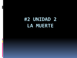 #2 Unidad 1 La muerte - EssentialStandardsPD