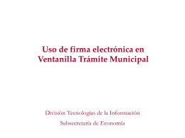 Uso de firma electrónica en Ventanilla Trámite Municipal