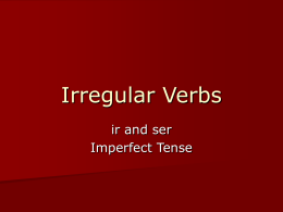 Irregular Verbs - The John Crosland School