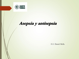Asepsia y antisepsia