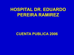 RESEÑA HISTORICA - Hospital Dr. Eduardo Pereira