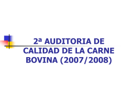 2ª AUDITORIA DE CALIDAD DE LA CARNE BOVINA (2007/2008)