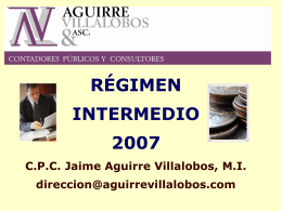 Regimen Intermedio 2007 - Aguirre Villalobos & Asc.