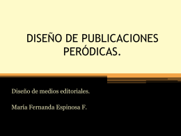 DISEÑO DE PUBLICACIONES PERÓDICAS. - dismed