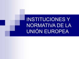 Instituciones y normativa de la UE. Tarea 2