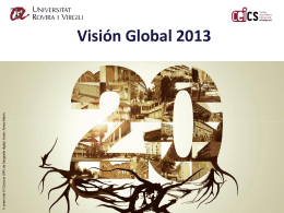 Visión Global 2013 La URV en el territorio