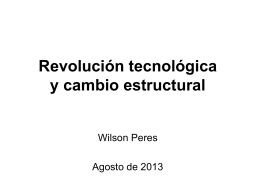Revolución tecnológica, cambio estructural y política industrial