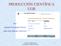producción científica ugr - Biblioteca de la Universidad de Cádiz