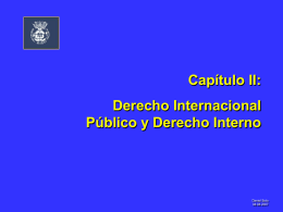 Exposición Capìtulo II: DIP y Derecho Interno.