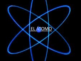 La Materia: Propiedades eléctricas y el átomo