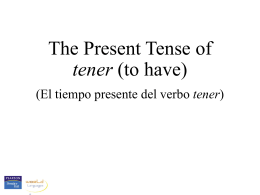 Present tense of tener