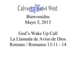 Romanos 13:11 - Calvary Chapel West