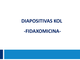 FIDAXOMICINA - Sociedad Española de Farmacología