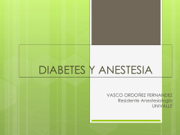 Paciente diabético y anestesia.