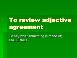 To review adjective agreement