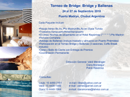 Torneo de Bridge: Bridge y Ballenas 27 al 30 de Septiembre 2010