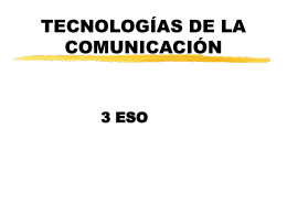 Tecnología de la comunicación. Ppt