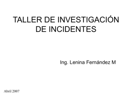 TALLER DE INVESTIGACIÓN DE INCIDENTES