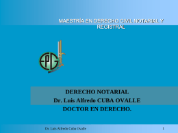 FUNCION NOTARIAL PARTE 2 DR CUBA