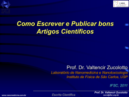 Prof. Dr. Valtencir Zucolotto - Portal da Escrita Científica do Campus