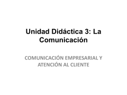 Unidad Didáctica 3: La Comunicación