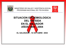 casos de vih - sida según sexo. años 1984 – a julio 2004, el salvador