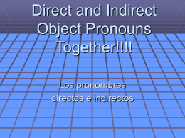 Direct and Indirect object pronouns together