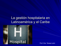 La gestión hospitalaria en Latinoamérica y el Caribe