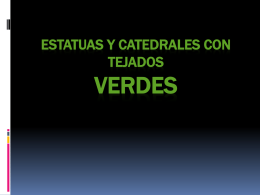 ESTATUAS Y Catedrales con tejados verdes