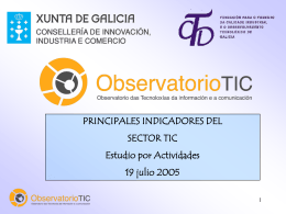 PRINCIPALES INDICADORES DEL SECTOR TIC Estudio