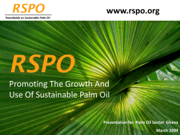RSPO in Ghana - Roundtable on Sustainable Palm Oil