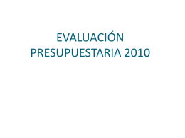 EVALUACIÓN PRESUPUESTARIA 2010