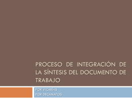 proceso de integración de la síntesis del documento de trabajo