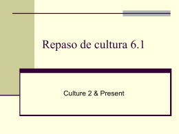 Repaso de cultura 6.1