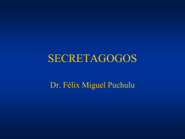 Secretagogos Dr. Félix Miguel Puchulu