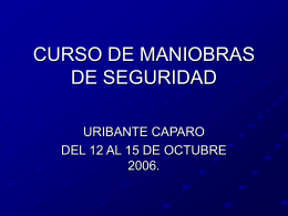 CURSO DE MANIOBRAS DE SEGURIDAD