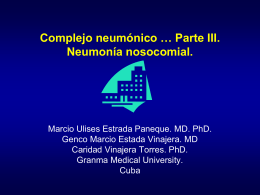 Complejo neumónico … Parte III. Neumonía nosocomial.