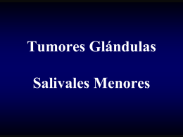 diagnostico y tratamiento de los tumores de glandulas salivales