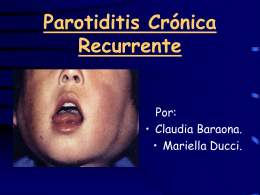 Parotiditis crónica recurrente