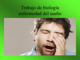 Trabajo de biologia enfermedad del sueño