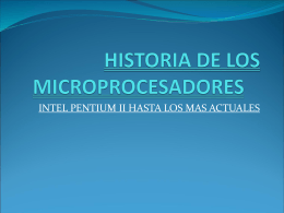 HISTORIA DE LOS MICROPROCESADORES