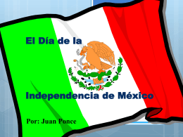 El Día de la Independencia de México Por
