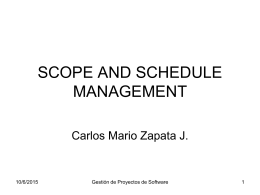 Scope and Schedule Management